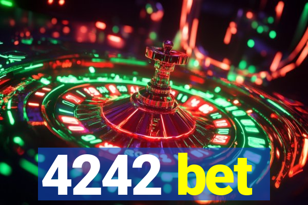 4242 bet